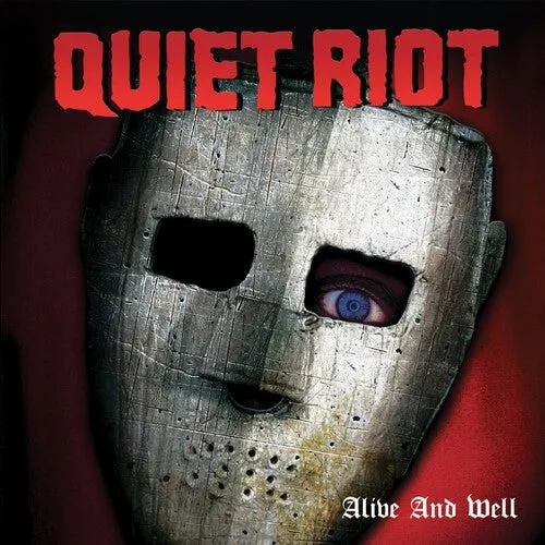 QUIET RIOT - ALIVE & WELL