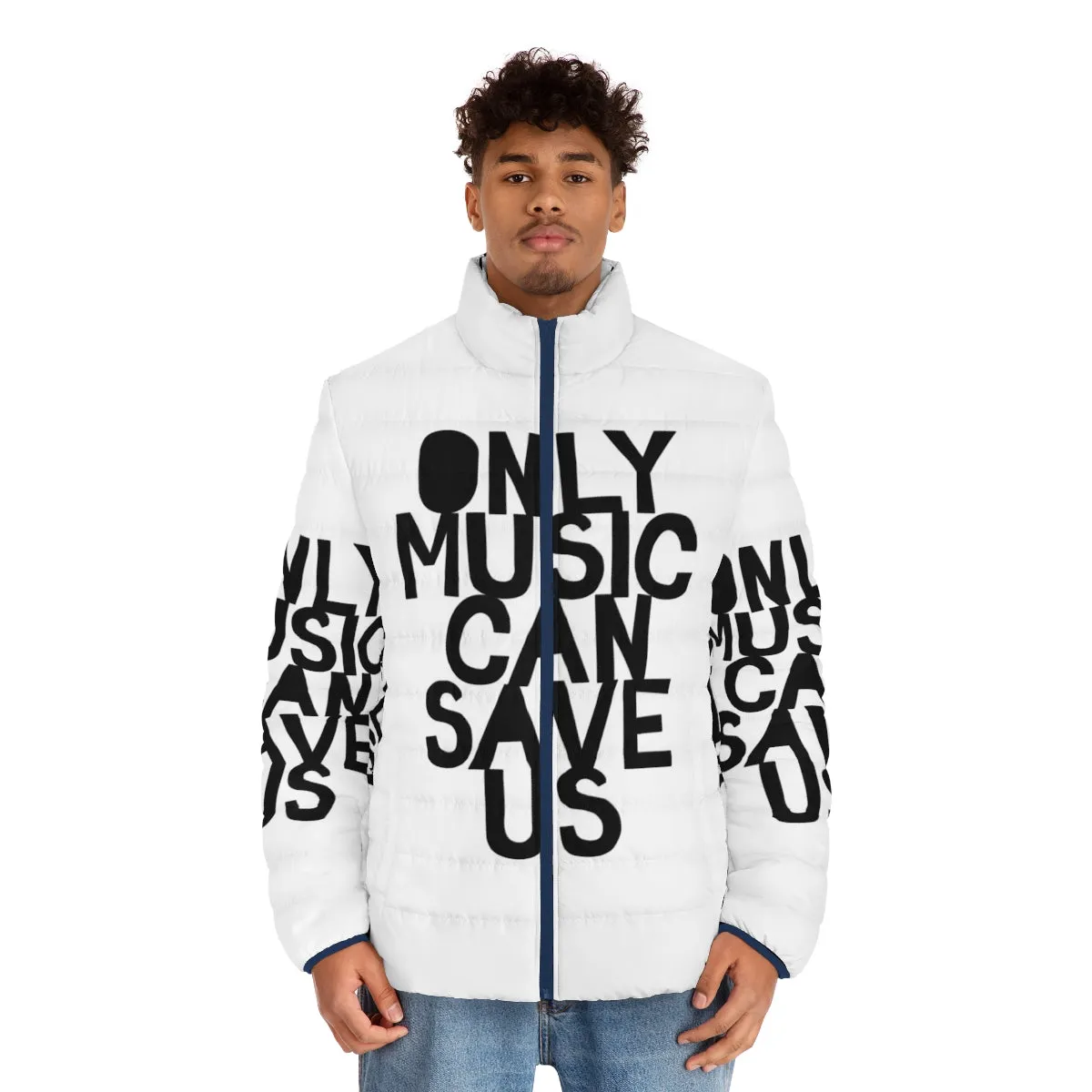 "Only Music Can Save Us" Puffer Jacket for Music Lovers