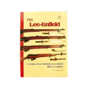 The Lee-Enfield by Ian Skennerton Hardcover - Signed by the Author